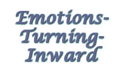 Emotions Turning Inward